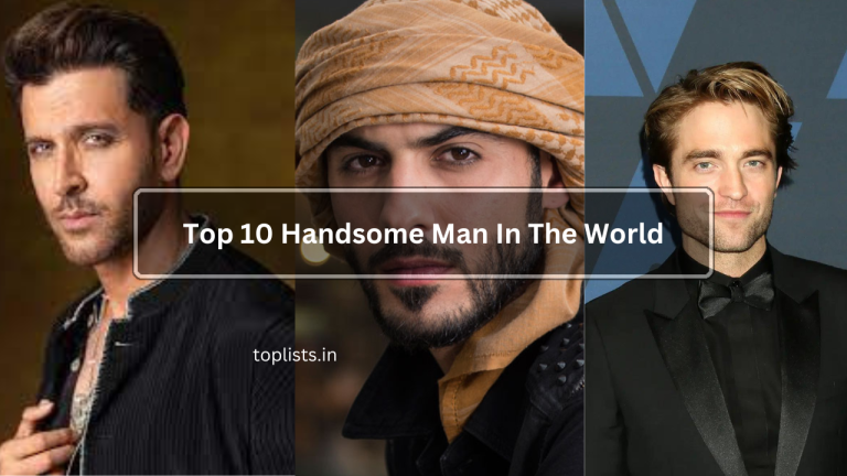 Top 10 Handsome Man In The World